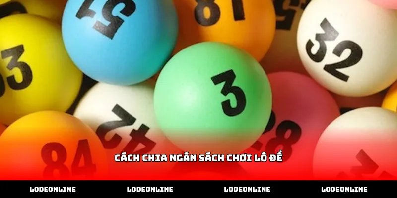 Áp dụng cách chia ngân sách chơi lô đề hiệu quả mỗi ngày