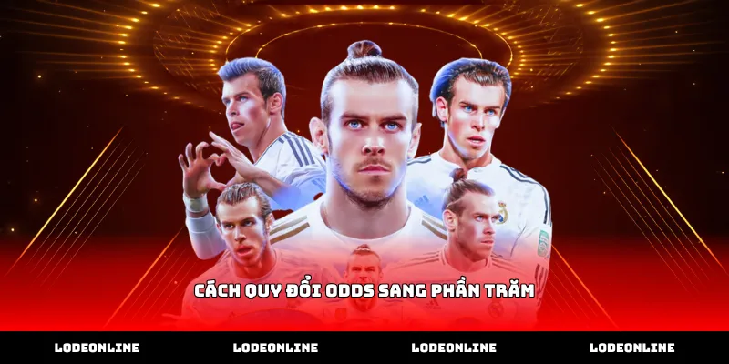 Thực hiện cách quy đổi odds sang phần trăm chuẩn nhất