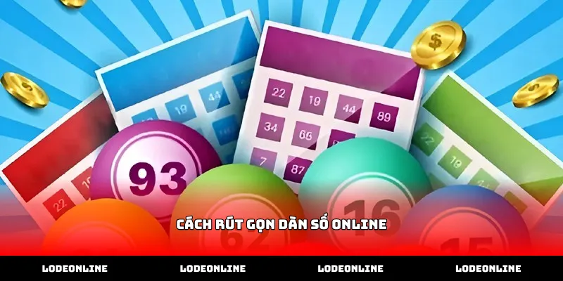 Thực hiện cách rút gọn dàn số online qua chạm và tổng