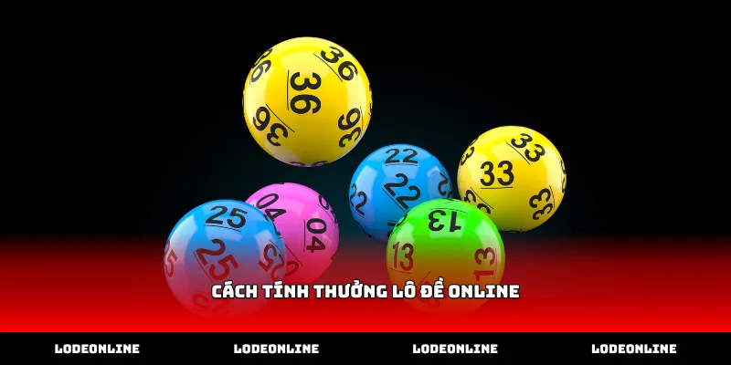 Hướng dẫn cách tính thưởng lô đề online tại nhà cái uy tín